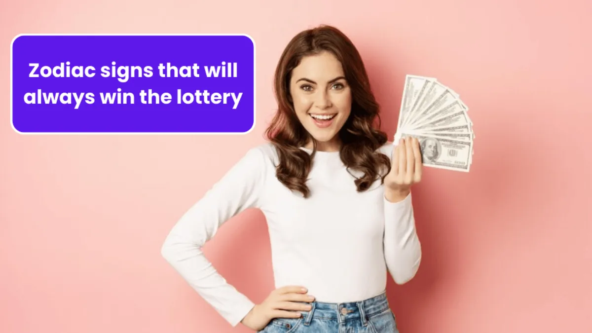 Top 5 Zodiac Signs Most Likely to Win the Lottery in 2025