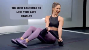 The Best Exercises To Lose Your Love Handles