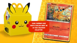 Rare Pokémon Card Worth $250,000 Might Be in Your Childhood Collection