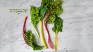 11 Nutrient-Packed Veggies Your Body Will Thank You For