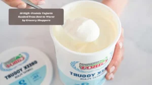 10 High-Protein Yogurts Ranked from Best to Worst by Grocery Shoppers
